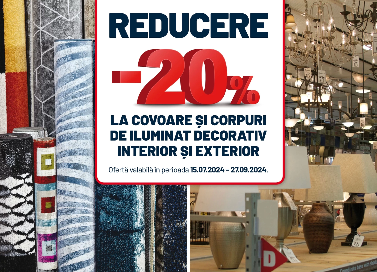 -20% reducere la covoare și corpuri de iluminat! Ofertă limitată